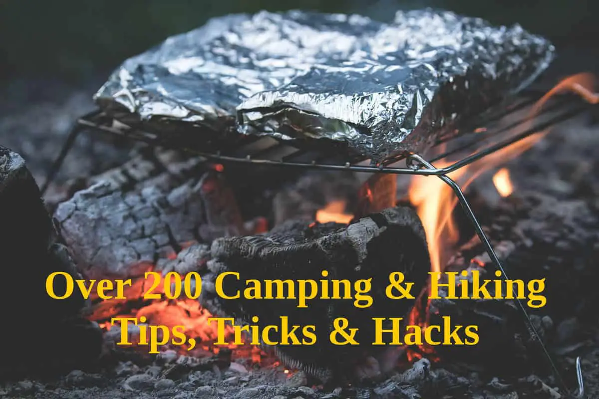 Ultimate Camping Tips & Hiking Tips, Tricks & Hacks (200+ Tips)