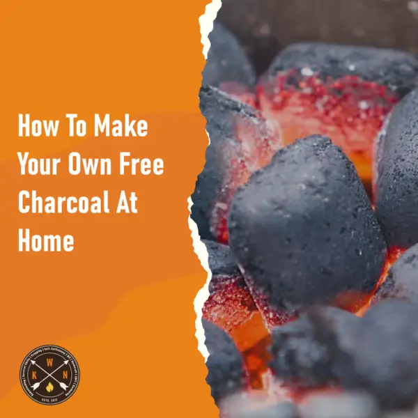 How To Make Your Own Free Charcoal At Home