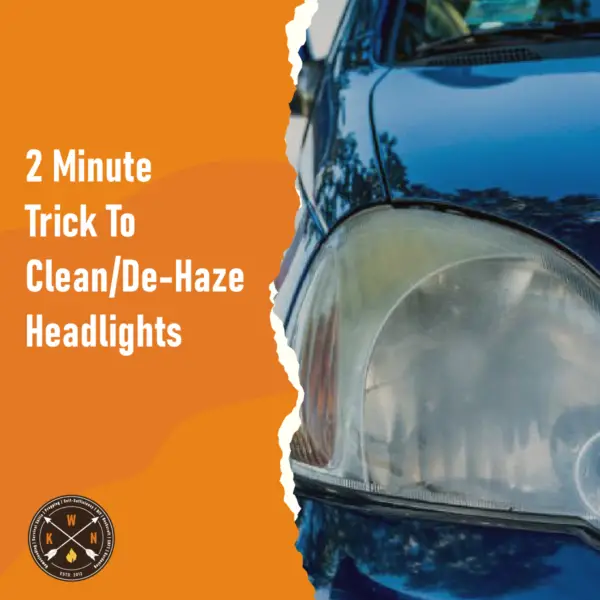 2 Minute Trick To Clean De Haze Headlights