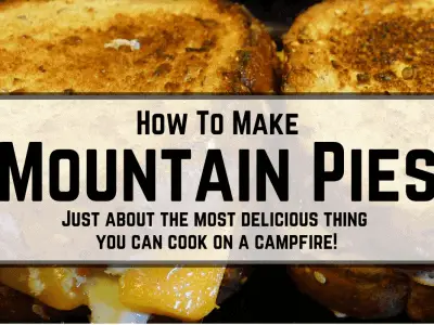 How to make mountain pies