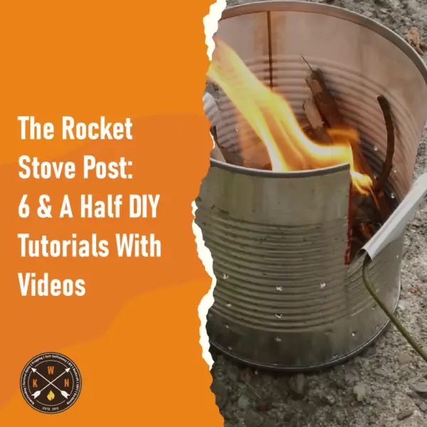 The Rocket Stove Post 6 A Half DIY Tutorials With Videos