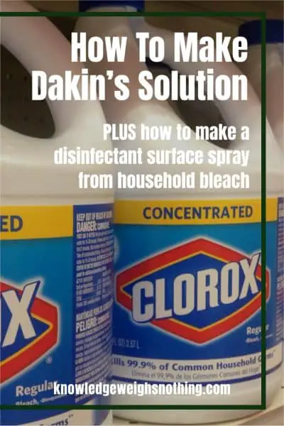 How to make Dakin's Solution