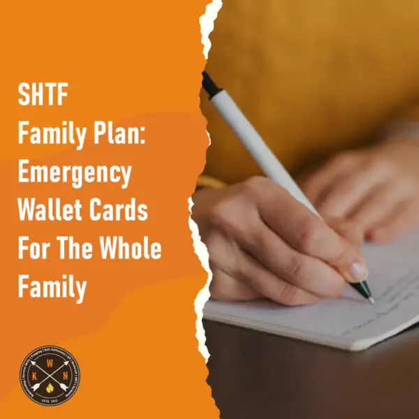 SHTF Family Plan Emergency Wallet Cards For The Whole Family