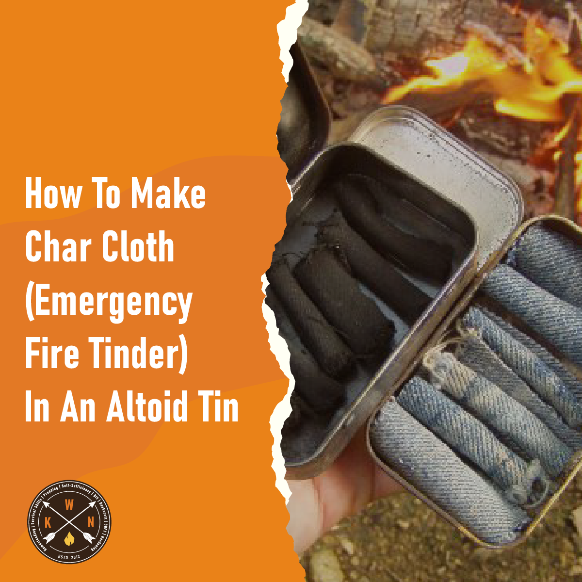 How To Make Char Cloth (Emergency Fire Tinder) In An Altoid Tin