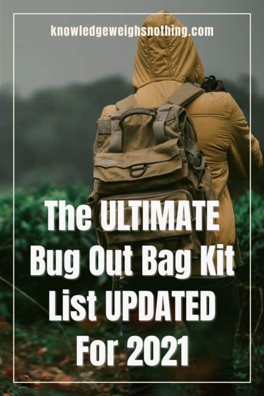 The KWN Ultimate Bug Out Bag List UPDATED For 2021