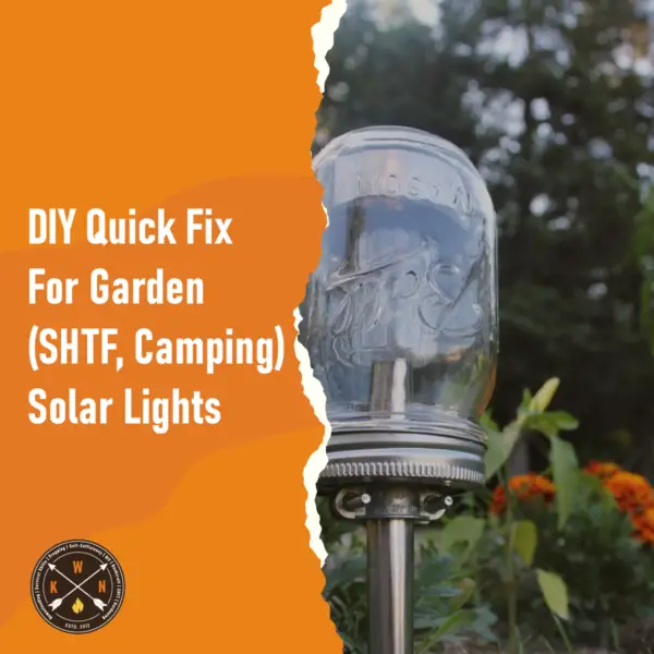 DIY Quick Fix For Garden SHTF Camping Solar Lights