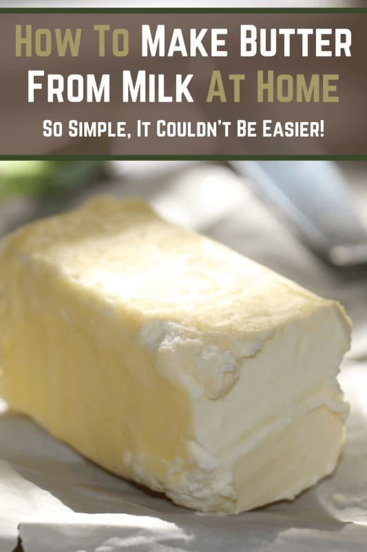 How to make butter from milk