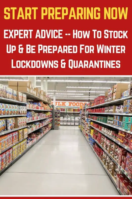 How To Stock Up & Be Prepared For Winter Lockdowns & Quarantines