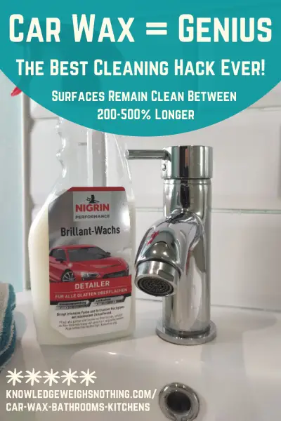 Car wax for cleaning bathrooms and kitchens
